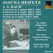 Bach, J.S.: Violin Music - Bwv 1004, 1041, 1043 (Heifetz) (1946, 1952, 1953) artwork