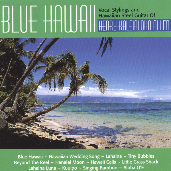 Blue Hawaii By Henry Allen On Apple Music