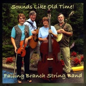 Falling Branch String Band - I'd Rather Be An Old-Time Christian