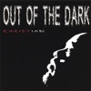 Out of the Dark