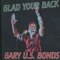 One Broken Heart - Gary U.S. Bonds lyrics