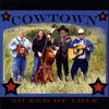 Cowtown - I've Endured