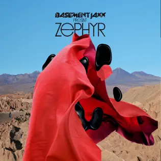 lataa albumi Basement Jaxx - Zephyr