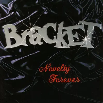 Novelty Forever - Bracket