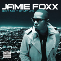 Jamie Foxx - Best Night of My Life artwork