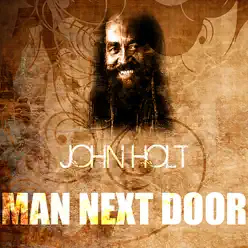Man Next Door - Single - John Holt