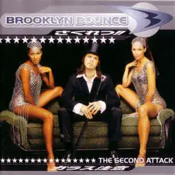 The Second Attack - Brooklyn Bounce The Second Attack - Brooklyn Bounce