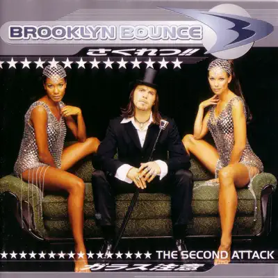 The Second Attack - Brooklyn Bounce