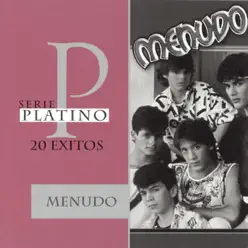 Serie Platino: Menudo: 20 Éxitos - Menudo