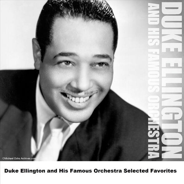 Download Duke Ellington and His Famous Orchestra - Duke Ellington and