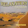 Bandari: Relaxation - Fortune album lyrics, reviews, download