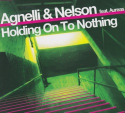 Agnelli & Nelson - Holding On To Nothing (Alex Gold Radio Edit) (feat. Aureas)