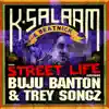 Street Life song lyrics