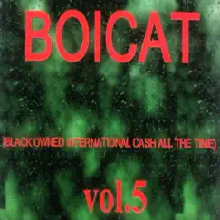 Boicat (Black owned international cash all the time vol.5) by Boicat album reviews, ratings, credits