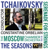 Moscow Chamber Orchestra - Serenade for Strings