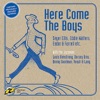 Here Come the Boys - 1925-1932