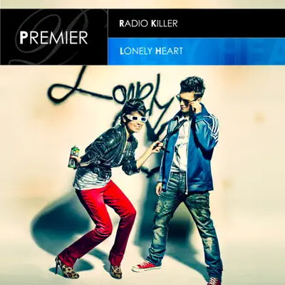 Lonely Heart - Radio Killer