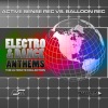 Active Sense Rec. vs. Balloon Rec. Electro & Dance Anthems