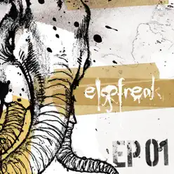 Ep01 - Elefreak Ep01 - Elefreak