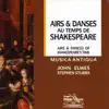 Airs & danses au temps de Shakespeare album lyrics, reviews, download