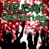 Urban Christmas EP (Holiday Hip Hop Versions of Xmas Classics) album lyrics, reviews, download