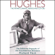 Richard Hack - Hughes: The Private Diaries, Memos and Letters: The Definitive Biography of the First American Billionaire (Unabridged)