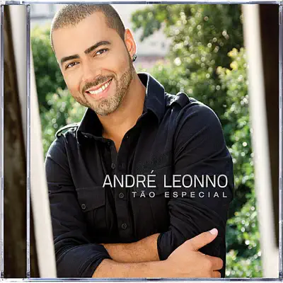 Tão Especial - André Leonno