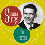 Sinatra Sings Cole Porter - Frank Sinatra