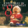 Christmas in the Northwest, Vol. 8, 2005
