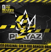 D for Danger / Decibel - Single, 2008