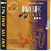 High Life King's Vol 2, 2009