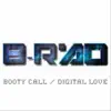 Booty Call / Digital Love - Single album lyrics, reviews, download