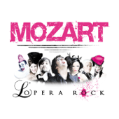 Mozart l'Opéra Rock (Ultimate Collector) - Mozart l'Opéra Rock