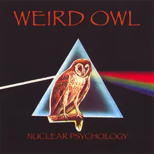 last ned album Weird Owl - Nuclear Psychology