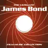 The Ultimate James Bond Film Music Collection album lyrics, reviews, download