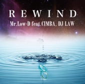 REWIND feat.CIMBA , DJ LAW - Single