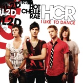 Hot Chelle Rae - I Like To Dance