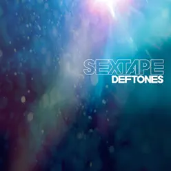 Sextape - EP - Deftones