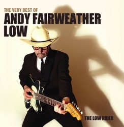 Andy Fairweather Low - Wide Eyed and Legless