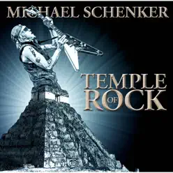 Temple of Rock - Michael Schenker Temple of Rock - Michael Schenker
