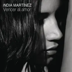 Vencer Al Amor - Single - India Martínez Vencer Al Amor - Single - India Martínez