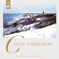 Various Artists - Celtic Christmas (Silver Anniversary Edition) artwork