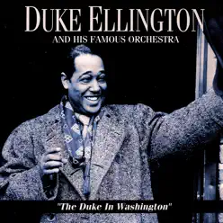 The Duke In Washington - Duke Ellington