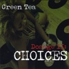 Green Tea - Sweet Georgia Brown