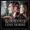 Rainy Days With Lena Horne album lyrics, reviews, download