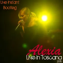 Live in Toscana - Alexia