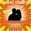 Maxi Tubes - Love Songs - Vol. 3 album lyrics, reviews, download