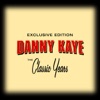 Danny Kaye - Minnie the Moocher