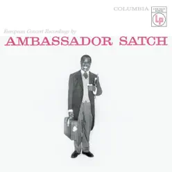 Ambassador Satch - Louis Armstrong