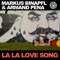 La La Love Song (Instrumental Mix) - Markus Binapfl & Armand Pena lyrics